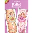 Twelve Ballet Bookmarks (Dover Little Activity Books) by Darcy May