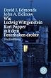 Wie Ludwig Wittgenstein Karl Popper mit dem Feuerhaken drohte: Eine Ermittlung