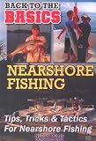 The Basics Of Nearshore Fishing [DVD]
