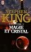 La Tour Sombre, Tome 4 : Magie et cristal