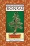 Bonsai: Special Techniques Plants & Gardens (Brooklyn Botanic Garden Record)
