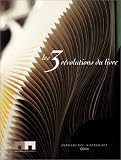 Les 3 R�volutions du livre