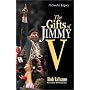 The Gifts of Jimmy V: A Coach's Legacy