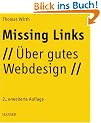 Missing Links: �ber gutes Webdesign