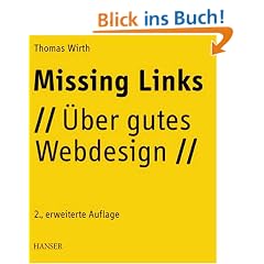 Missing Links: �ber gutes Webdesign