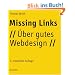 Missing Links: �ber gutes Webdesign
