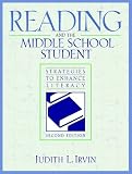 Reading and the Middle School Student (2nd Edition)