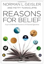 Reasons to Believe: Easy-to-Understand Answers to 10 Essential Questions