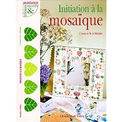 Initiation � la mosa�que