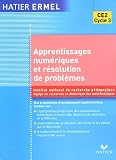 Apprentissages numériques et résolution de problèmes CE2