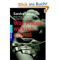 Was Frauen wirklich ant�rnt: Eine Frau verr�t ihrem besten Freund
