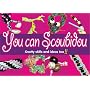 You Can Scoubidou