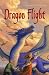 Dragon Flight (Dragon Adventures)