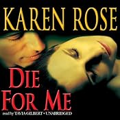 Die for Me | [Karen Rose]