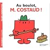 Au boulot, Monsieur Costaud