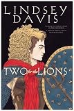 Two for the Lions (The Tenth Marcus Didius Falco Novel)
