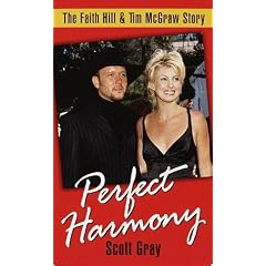 Perfect Harmony: The Faith Hill & Tim McGraw Story