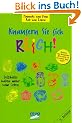 Knausern Sie sich reich!. Geizh�lse haben mehr vom Leben