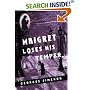 Maigret Loses His Temper