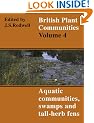 British Plant Communities: Volume 4, Aquatic Communities, Swamps and Tall-Herb Fens
