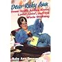 Dear Ruby Ann: Down Home Advice About Lovin', Livin', and the Whole Shebang
