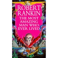 The Most Amazing Man Who Ever Lived