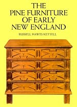 The Pine Furniture of Early New England