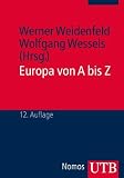 Produkt-Bild: Europa von A-Z: Taschenbuch der europ&auml;ischen IntegrationSonderausgabe