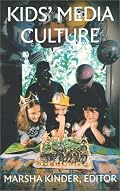 KIds' Media Culture (Console-Ing Passions)