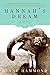 Hannah's Dream: A Novel