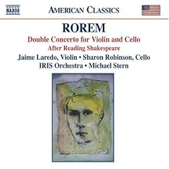 Rorem: Double Concerto for Violin and Cello; After Reading Shakespeare