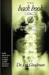 The Back Book: How to Not Get Screwed by Spinal Surgeons