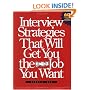 Interview Strategies That Will Get You the Job You Want