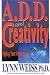 A.D.D. and Creativity: Tapping Your Inner Muse