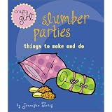 Crafty Girl: Slumber Parties
