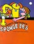 Puppets From Polyfoam : Sponge-ees