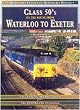 Class 50s on the Route from Waterloo to Exeter (Memorable Classes/Routes)
