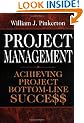 Project Management: Achieving Project Bottom-Line Succe$$