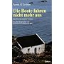 Die Boote fahren nicht mehr aus: Bericht eines irischen Fischers