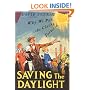 Saving the Daylight: Why We Put the Clocks Forward