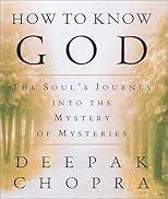 Conocer A Dios / How to Know God: El Viaje del Alma Hacia el Misterio de los Misterios/ The Soul's Journey into the mystery of Mysteries