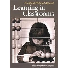 Learning in Classrooms: A Cultural-historical Approach (Acta Jutlandica)