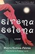 Sirena Selena: A Novel