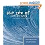 The Zen of Oceans and Surfing: Wit, Wisdom and Inspiration (The Zen Series)