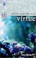 Enrich Your Life with Virtue