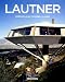 John Lautner 1911-1994 : L'espace illimite