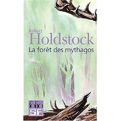 La for�t des Mythagos : Coffret 4 volumes : Tome 1, La for�t des mythagos ; Tome 2, Lavondyss ; Tome 3, Le Passe-broussaille ; Tome 4, La Porte d'ivoire