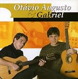 Otavio Augusto - Otávio Augusto & Gabriel ( Audio CD ) - B0002TLADU