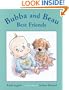 Bubba and Beau, Best Friends