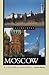Moscow: A Cultural History (Cityscapes)